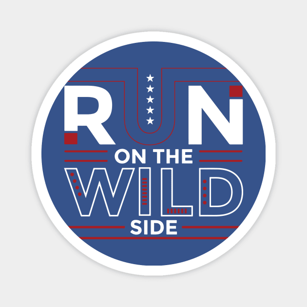run on the wild side 4 Magnet by ceniu